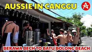 AUSSIE IN CANGGU || Current situation in Canggu Bali