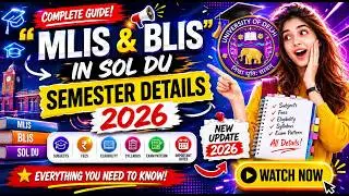 MLIS & BLIS in DU SOL 2025 🔥 | Full Semester, Subjects, Fees & Exam Details Explained!