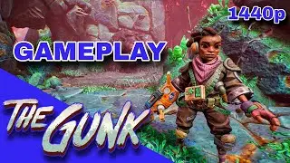 The Gunk &ndash; No Commentary PC Gameplay | 1440p 60FPS