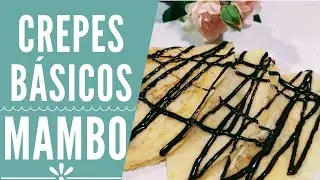 Crepes con Mambo | RECETAS MAMBOC ECOTEC