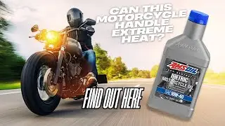 Can This Motorcycle Oil Handle Extreme Heat?