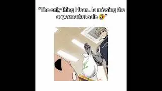 Saitama Be Like : Only thing I fear  is missing the supermarket sale 🤣 | #saitama #edit #funny