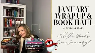 Unveiling The Best Reads Of January And An Exciting Book Haul! Bloopers!