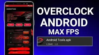 How To Overclock Android Without Root | Max FPS & Fix Lag