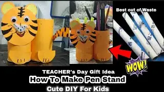 DIY easy teacher's day gift idea / How to make pen stand from waste/Best out of waste/diy