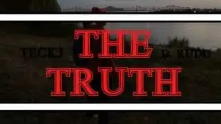 Teck J & D. Rudd - The Truth (Official Video) *Future Honest Cover*