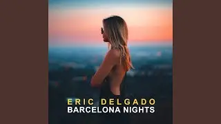 Barcelona Nights (Club Cut)