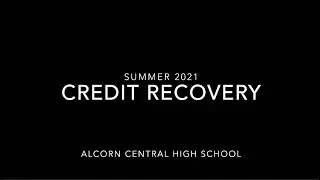 Credit Recovery - Summer 2021
