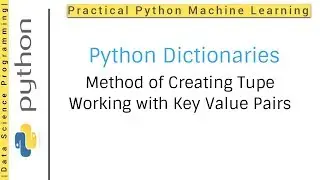 Python Dictionary Tutorial 15 | Python Dictionary Method | How to create tuple from dictionary
