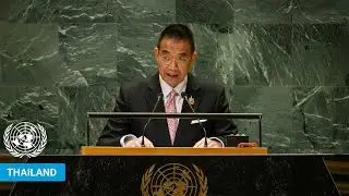 🇹🇭 Thailand - Foreign Minister Addresses United Nations General Debate, 79th Session | #UNGA