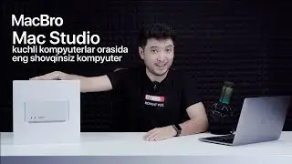 Mac Studio batafsil tahlili