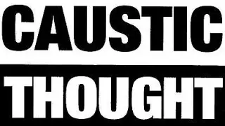 CAUSTIC THOUGHT - Revert - SlimBzTV