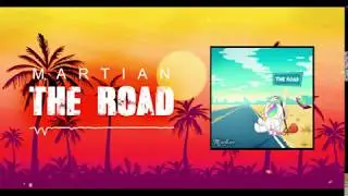 Martian - The Road
