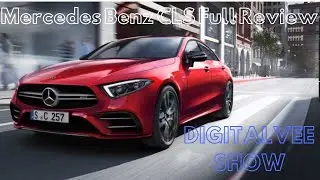Mercedes Benz CLS 2019 3rd Generation Full Review | #DigitalVeeShow ft Akash Episode 3