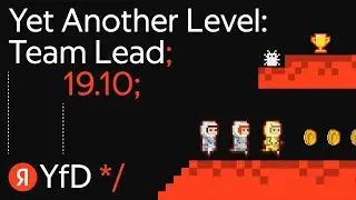 Yet Another Level: Team Lead
