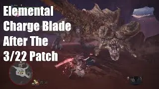 MHW: Elemental Charge Blade vs Diablos (Post 3/22 Patch)