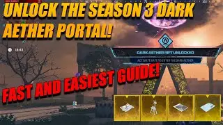 UNLOCK S3 DARK AETHER FASTEST METHOD! Do it in this order!