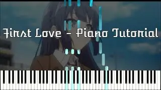 fox capture plan - Hatsukoi no Hito / 初恋の人 / First Love / Persistent | Piano Tutorial