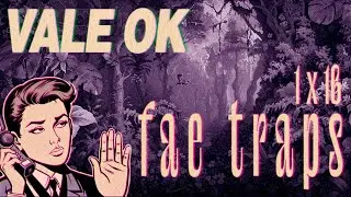 FAE TRAPS: fades i altres bèsties de l'imaginari mitològic forestal