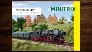 Minitrix New Items 2025 - Model railway, Catalogue, N