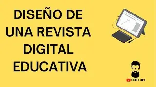 DISEÑO de una Revista Digital