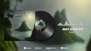 Terry P - Mou Eixes Pei (Visualizer)