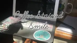Coffee Stained Smile//Delaney Bailey//Lyrics