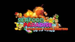 Ellistar Skilled China Fish Game-Seafood Paradise 5 Kylin New Year's Greeting