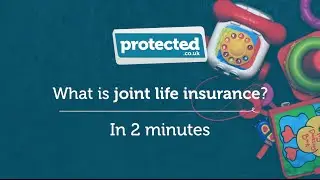 What is joint life insurance in under 2 minutes