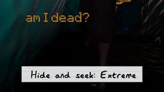 Hide & Seek the EXTREME | Phasmophobia