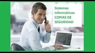✅ &rArr; IFCT0210. Operaciones de sistemas inform&aacute;ticos. Copias De Seguridad ✅