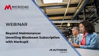 Beyond Maintenance: Unveiling Bluebeam Subscription with MarkupX