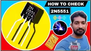 2N5551 || HOW TO CHECK TRANSISTOR 2N5551 WITH MULTIMETER 🆕 || TRANSISTOR 2N5551 CHECKING TESTING ✔️