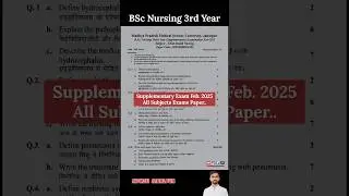 BSc Nursing 3rd Year 2025 Exams Paper | MPMSU Jabalpur | All Subjects Previous Year Questions Paper