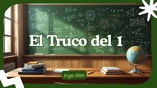 EL TRUCO DEL 1