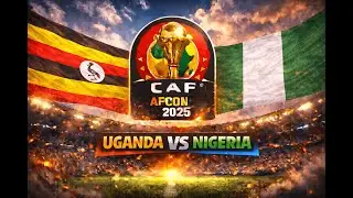 Group C Uganda vs Nigeria AFCON 25 simulation FL26/PES21
