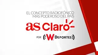 Claro Sports, AS y W Radio lanzan el concepto radiof&oacute;nico deportivo m&aacute;s grande de M&eacute;xico