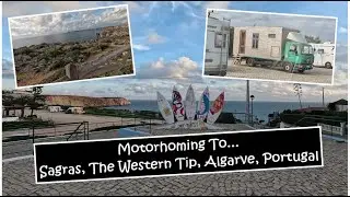 FURTHEST WESTERN POINT OF THE ALGARVE ON OUR TOUR OF PORTUGAL!