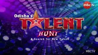 Odisha's Talent Hunt || A Search For New Talent || MBC TV