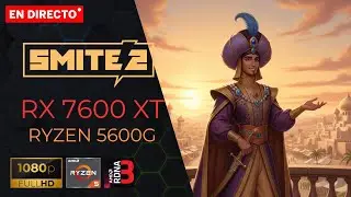 🔴 SMITE 2 | ALADDIN | RX 7600 XT | BENCHMARK | GAMEPLAY