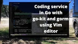 ASMR Programming a go-kit service - Golang Coding No Talking