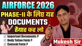 Airforce Phase-2 Important Documents 😱 | Body Tattoo Rules & Consent Form कैसे भरें?