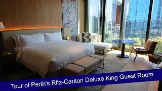 Tour of Perth's Ritz-Carlton Deluxe King Guest Room - 24 January 2020