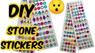 Diy Stone Stickers/Homemade Stone sticker/How to make Stone sticker at home/no hot glue/no tape