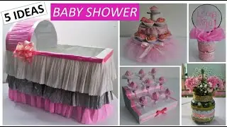 5 Ideas Fáciles y Económicas BABY SHOWER NIÑA | Cuna de regalos |  Mesa de dulces