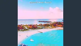 Simple Music for Summertime