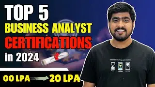 Top 5 Business Analyst Certifications in 2024 | Best Business Analyst Certifications | IIBA PMI
