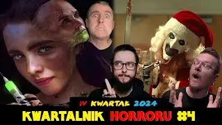 🔴Najlepsze horrory IV kwartału 2024 - KWARTALNIK HORRORU #4 (horrorshowPL & ombhorror)