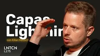 CAPAS LIGHTNING⚡️ el nuevo sistema del flujo de bitcoin, con Kilian Rausch de Boltz