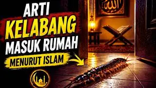 MASYAALLAH! Ternyata Ini Arti Kelabang Masuk Rumah Menurut Islam, Bisa Jadi Pertanda Penting!
